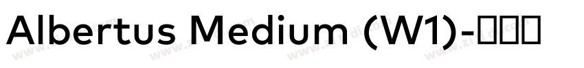 Albertus Medium (W1)字体转换